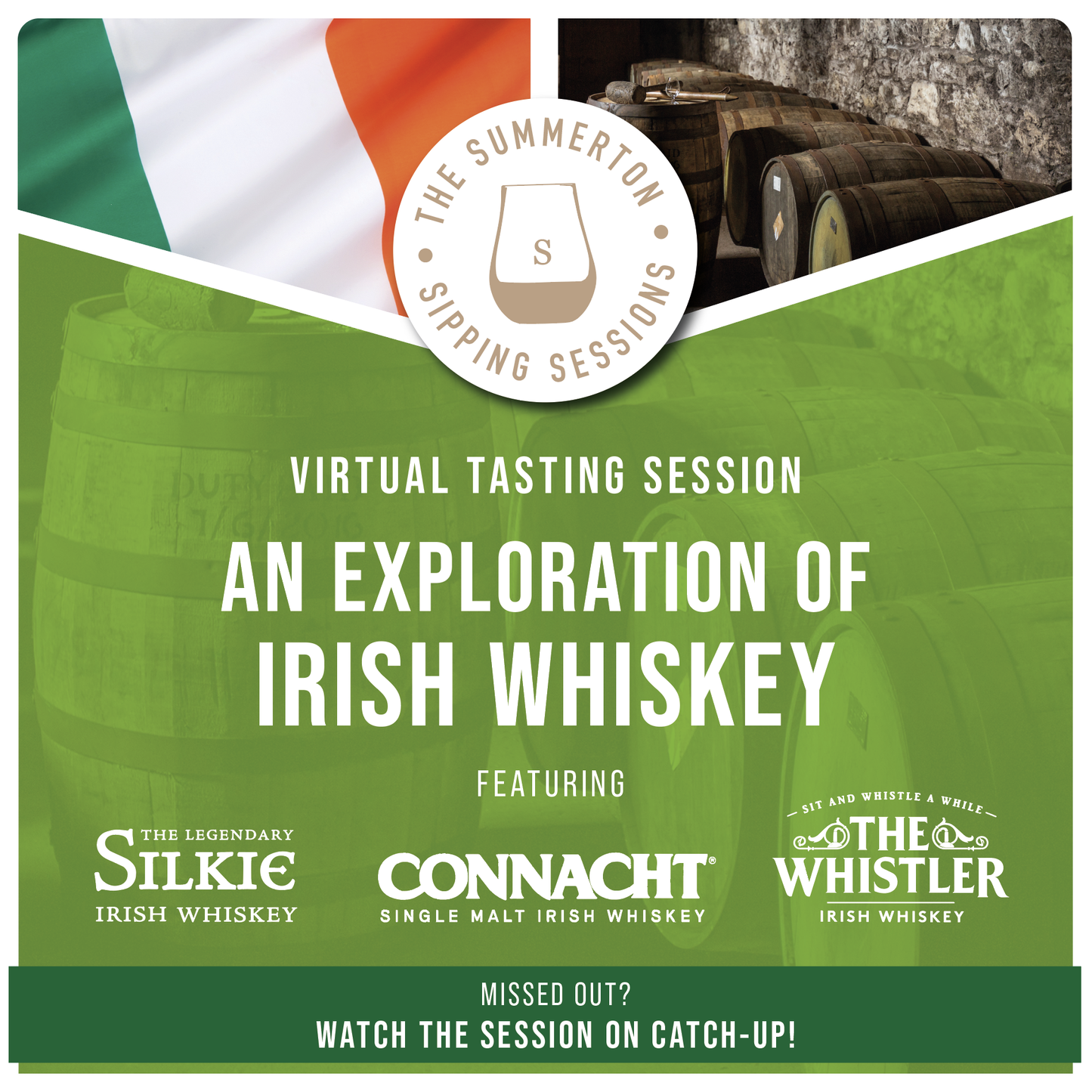 SUMMERTON SIPPING SESSIONS – AN EXPLORATION OF IRISH WHISKEY